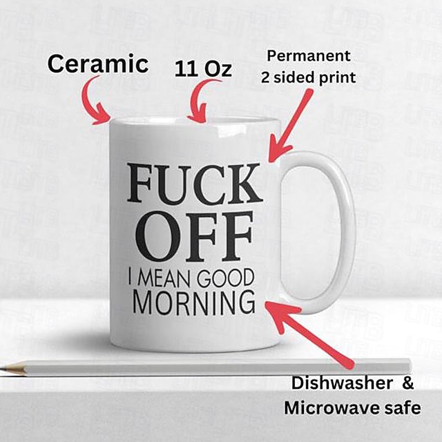 Fuck Off I Mean Good Morning Funny Coffee Mugs Adult Humor 11 Oz