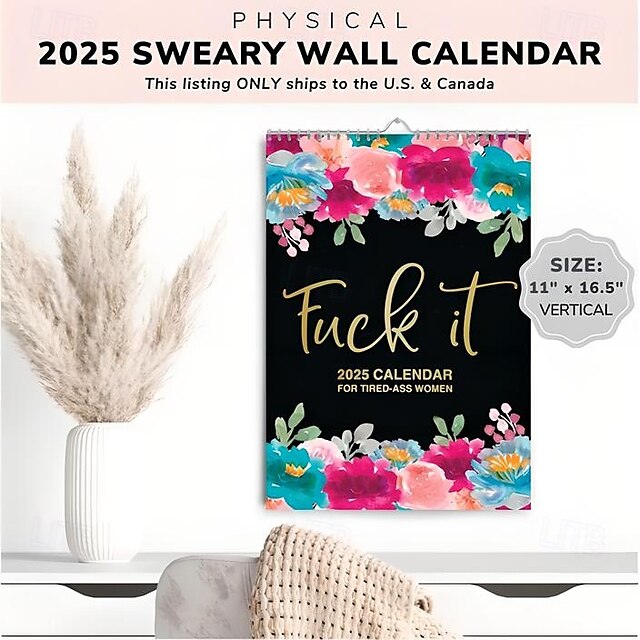 Fuck It Calendar For Tired Ass Women Tired Women Calendar