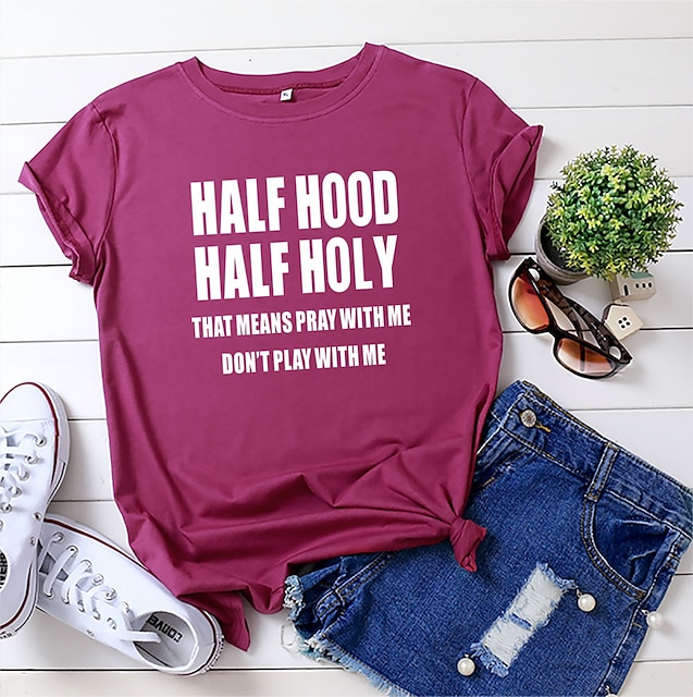 T-Shirts for Women Crewneck Short Sleeve Shirts Saying Letters Print Tee Tops Half Hood Half Holy