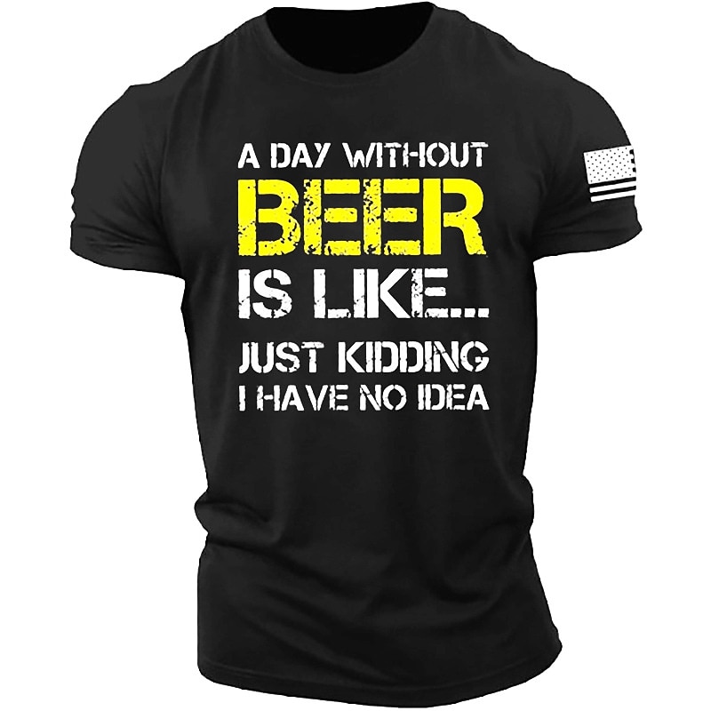 Camisa de hombre Un día sin cerveza es como sólo bromeando no tengo idea camiseta de manga corta camiseta impresión 3D camiseta de cuello redondo vintage casual día a día 2025 - $17.99 –P2