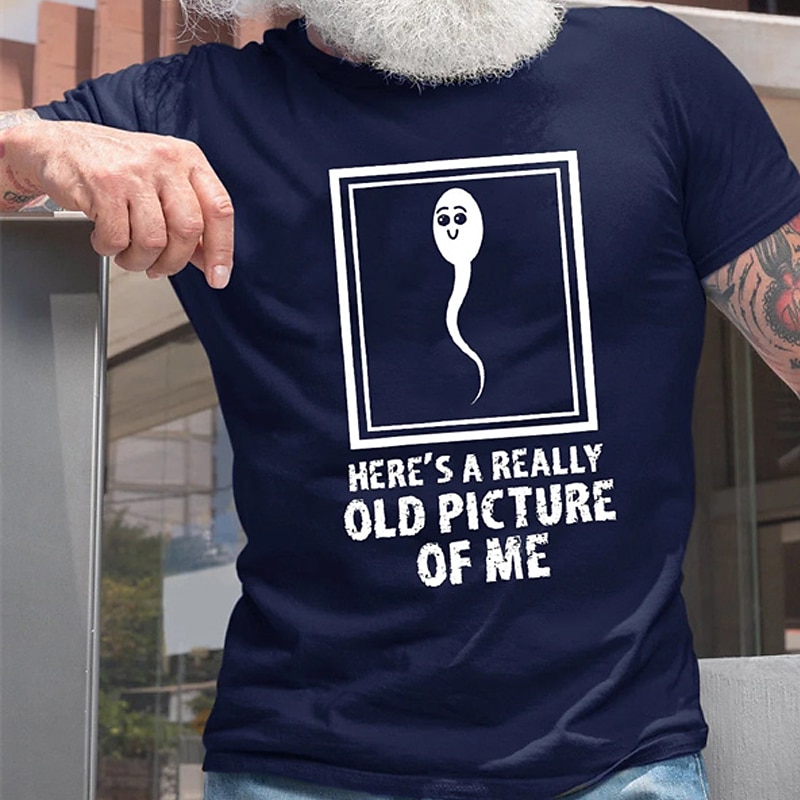 Funny Men's Graphic T-Shirt - 'Here's A Really Old Picture Of Me' Sperm Cell Humor Tee 2025 - $15.99 -P3