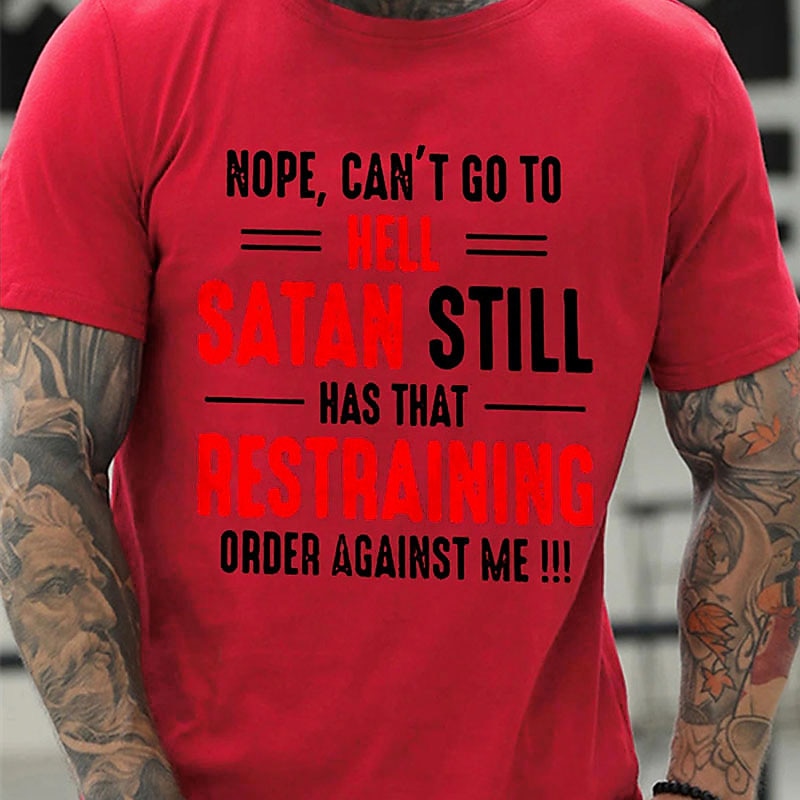 Homme Graphique Lettre Non je ne peux pas aller en enfer T-shirt Style décontracté 100% Coton Manche Courte Graphique Chemise Noir Blanche Rouge T-shirt confortable Rue Occasionnel Vêtements de de 2025 ? $15.99 –P6