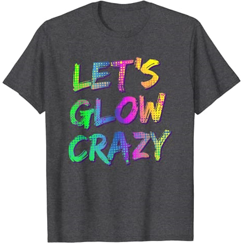 Maglietta grafica da uomo a maniche corte - Facciamo pazzie neon divertenti per feste e festival del 2026 a €14.99 –P5