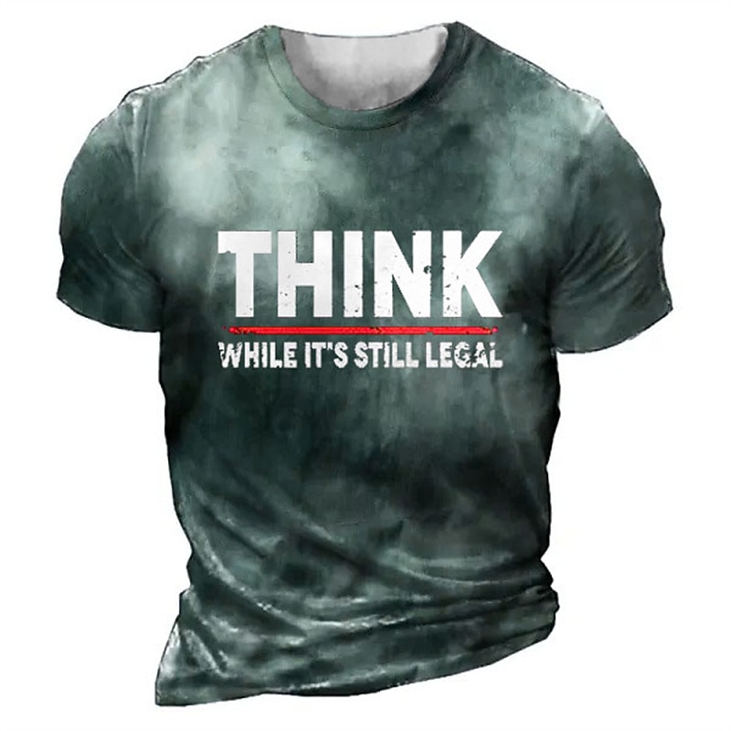 Mannen's Grafische T-Shirt Korte Mouwen met 'Denk Terwijl Het Nog Legaal Is' Sarcastische Levensstijl Humor 2026 - $19.49 –P2