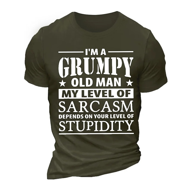 Men's Short Sleeve Graphic T-Shirt - Grumpy Old Man Sarcasm Funny Humor 2025 - $15.99 –P4