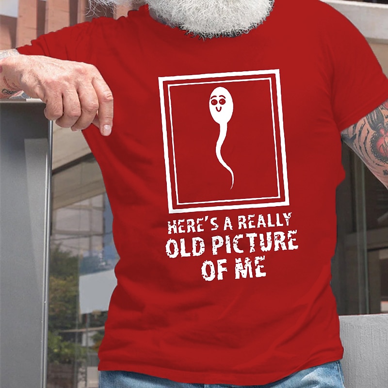 Funny Men's Graphic T-Shirt - 'Here's A Really Old Picture Of Me' Sperm Cell Humor Tee 2025 - $15.99 -P13