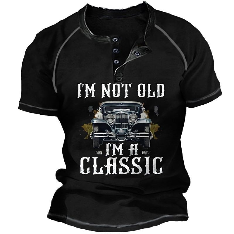 Miesten graafinen t-paita Hauska 'En ole vanha olen klassinen vintage-auto' lyhythihainen henley 2026 - $23.99 –P1