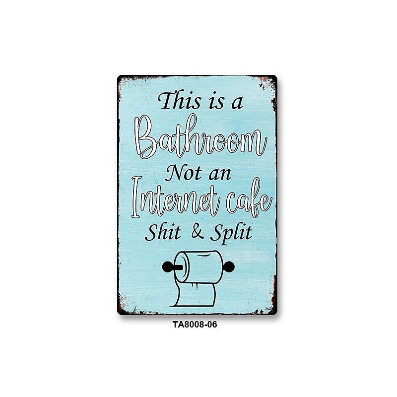 1ks sarkastická plechová cedulka koupelnová dekorace nástěnná cedule toto je koupelna není internet 20x30cm/8''x12'' 2025 - $15.49 –P6
