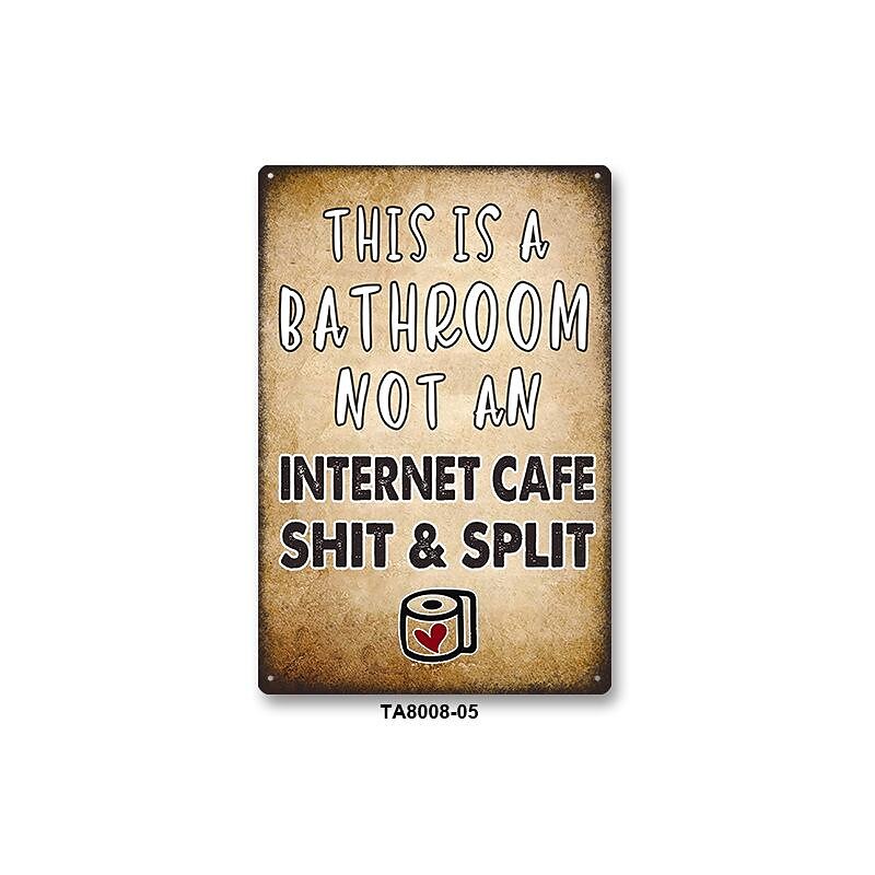 1ks sarkastická plechová cedulka koupelnová dekorace nástěnná cedule toto je koupelna není internet 20x30cm/8''x12'' 2025 - $15.49 –P5