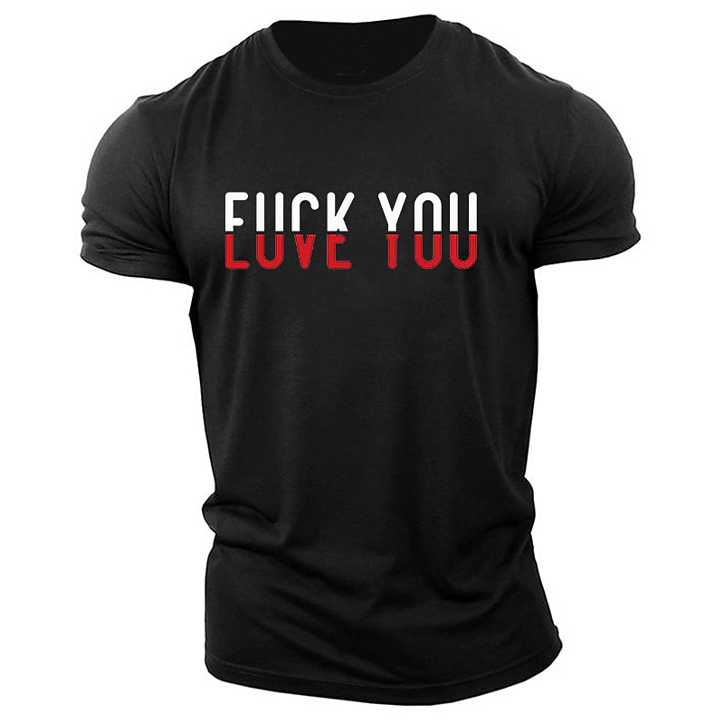 ÎȚI F*CK LOVE YOU Tricou bărbați grafic sarcastic cu mânecă scurtă 2026 - $17.77 –P4