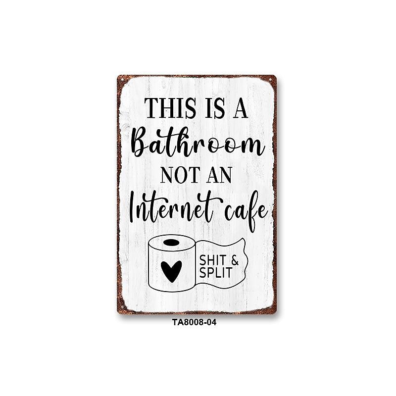 1ks sarkastická plechová cedulka koupelnová dekorace nástěnná cedule toto je koupelna není internet 20x30cm/8''x12'' 2025 - $15.49 –P4