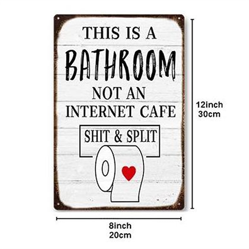 1ks sarkastická plechová cedulka koupelnová dekorace nástěnná cedule toto je koupelna není internet 20x30cm/8''x12'' 2025 - $15.49 –P1