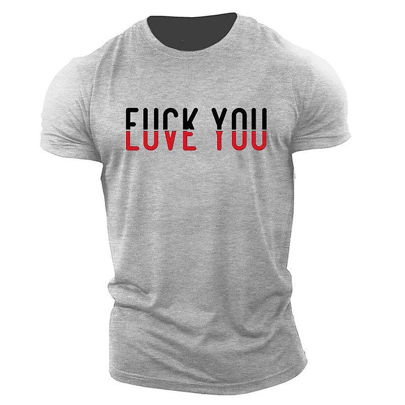 ÎȚI F*CK LOVE YOU Tricou bărbați grafic sarcastic cu mânecă scurtă 2026 - $17.77 –P3