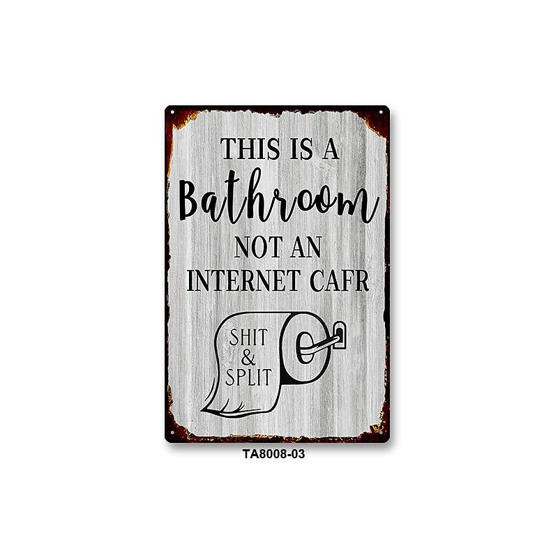 1ks sarkastická plechová cedulka koupelnová dekorace nástěnná cedule toto je koupelna není internet 20x30cm/8''x12'' 2025 - $15.49 –P3