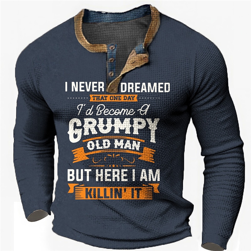 Miesten pitkähihainen nyrpeä vanha mies Henley-paita - Hauska 'Killing It' elämäntapayksityiskohta graafinen T-paita 2025 - $23.99 –P1