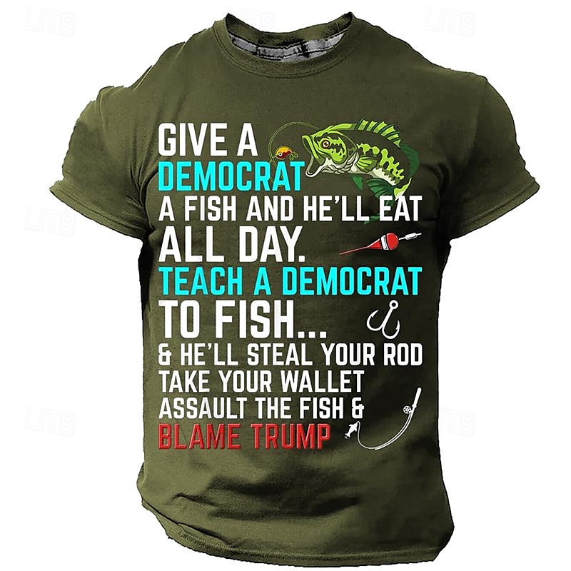 Per uomo Pop art Per la pesca Dai un pesce a un democratico e mangerà tutto il giorno Insegna a un democratico a pescare maglietta Manica corta maglietta Stampa 3D Girocollo Camicia Informale Stile del 2025 a $17.99 –P1