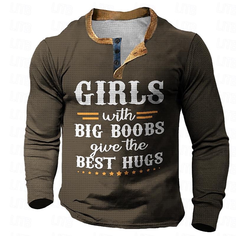 Per uomo Le ragazze con le tette grandi danno i migliori abbracci Camicia Henley Maglietta Waffle Manica lunga Stampa 3D Originale Informale Stile di strada Strada Sportivo Per eventi Primavera del 2025 a $23.99 –P8