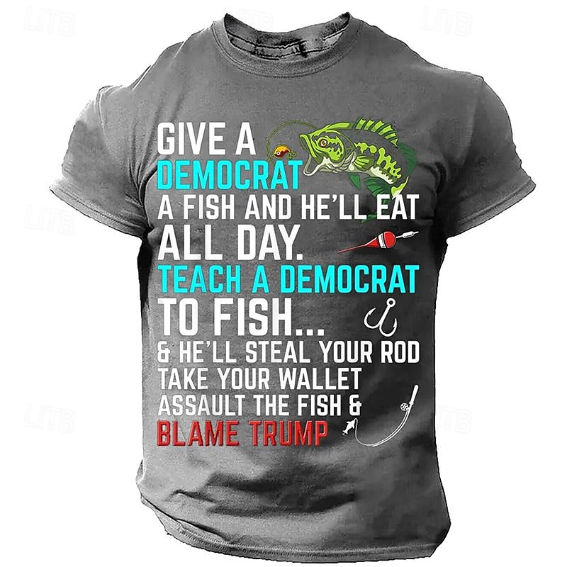 Per uomo Pop art Per la pesca Dai un pesce a un democratico e mangerà tutto il giorno Insegna a un democratico a pescare maglietta Manica corta maglietta Stampa 3D Girocollo Camicia Informale Stile del 2025 a $17.99 –P5
