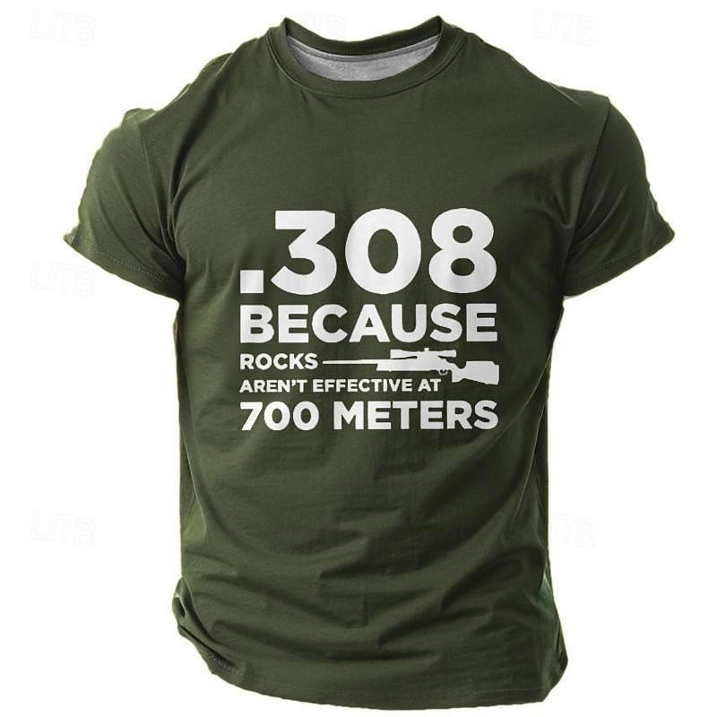 T-Shirt Homme À Manches Courtes Graphique  Design de Fusil .308 'Les Roches Ne Sont Pas Efficaces à 700 Mètres' Hobby de Tir de 2026 ? $19.49 –P4
