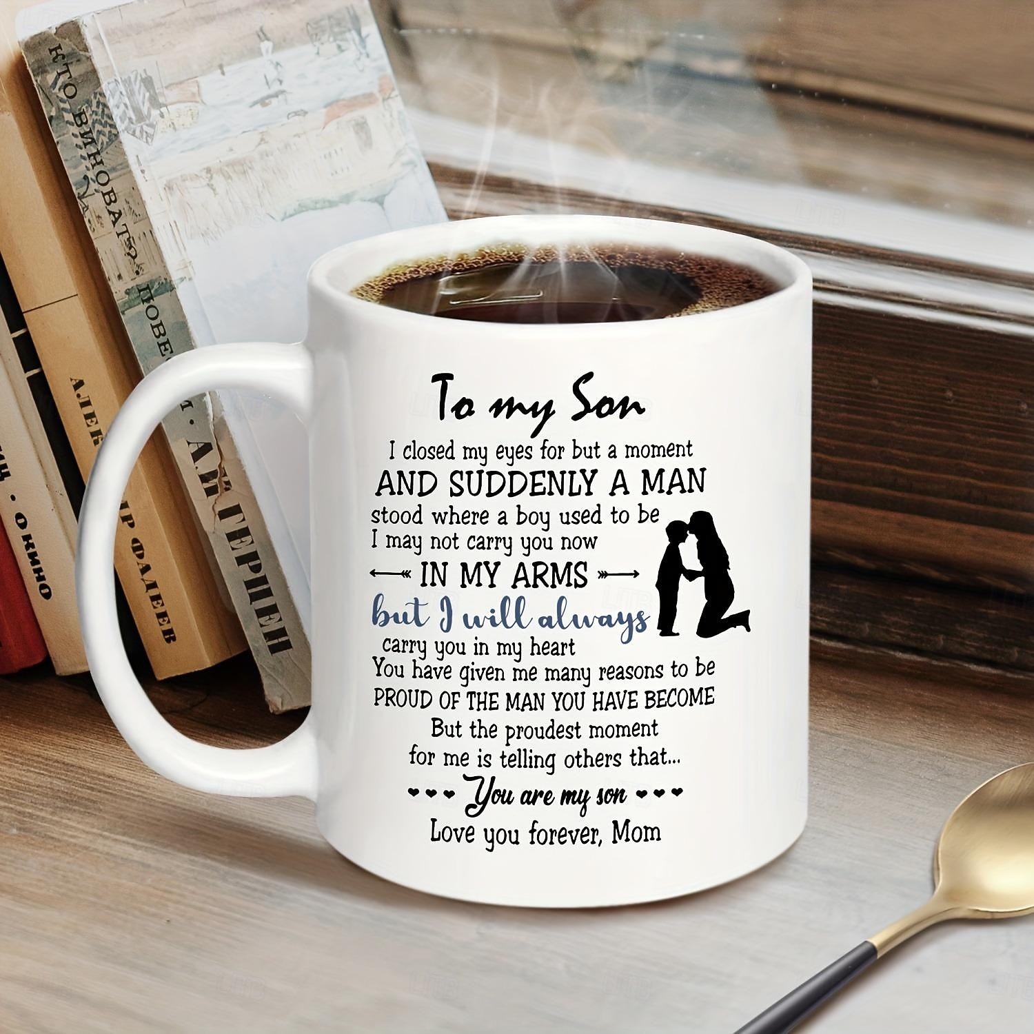 1pc Birthday Gift Mug For Son 11oz Ceramic Coffee Mug To My Son Love Mom Touching Quote Great Xmas Gift Graduation Present For Him Christmas Mother Son Gift 2026 - $16.99 –P6