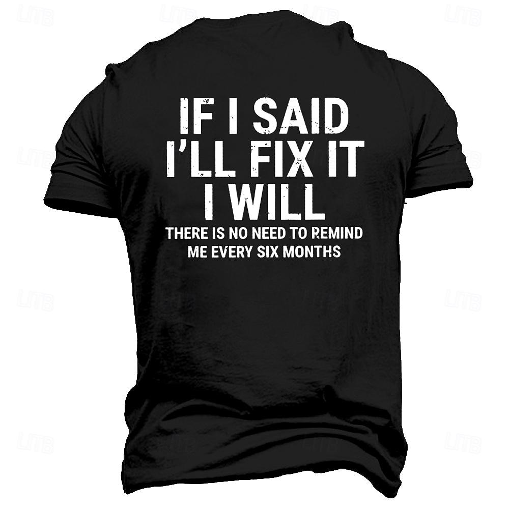 Herren Zitate & Sprüche T Shirt Kurzarm T-Shirt 3D-Druck Rundhalsausschnitt Hemd Modisch Athleisure Strasse Sports Outdoor Schwarz Blau Grün Sommer Frühling Bekleidung S M L XL XXL XXXL 2025 - $17.99 –P4