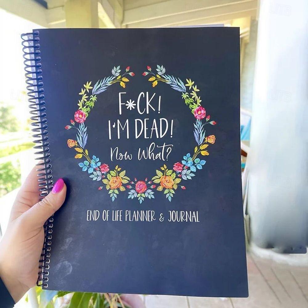 Carnet Organisateur "I'm Dead Now What" - Planner De Fin De Vie, 28x21.5cm, Pour Patrimoine Et Souhaits