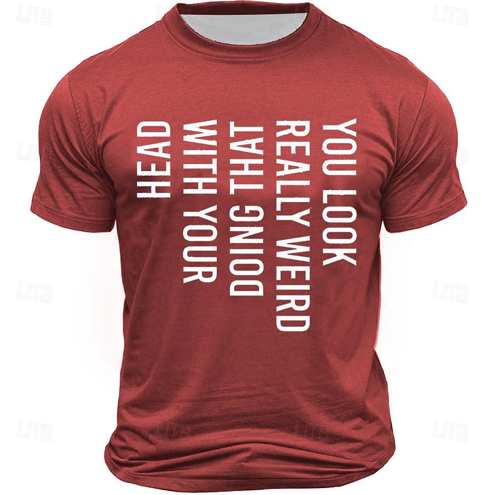 2025年 男性の短袖グラフィックTシャツ - 面白い頭の傾きユーモア「それを頭でやるのは本当に変だよ」Tシャツ  コレクション – $17.99 –P4