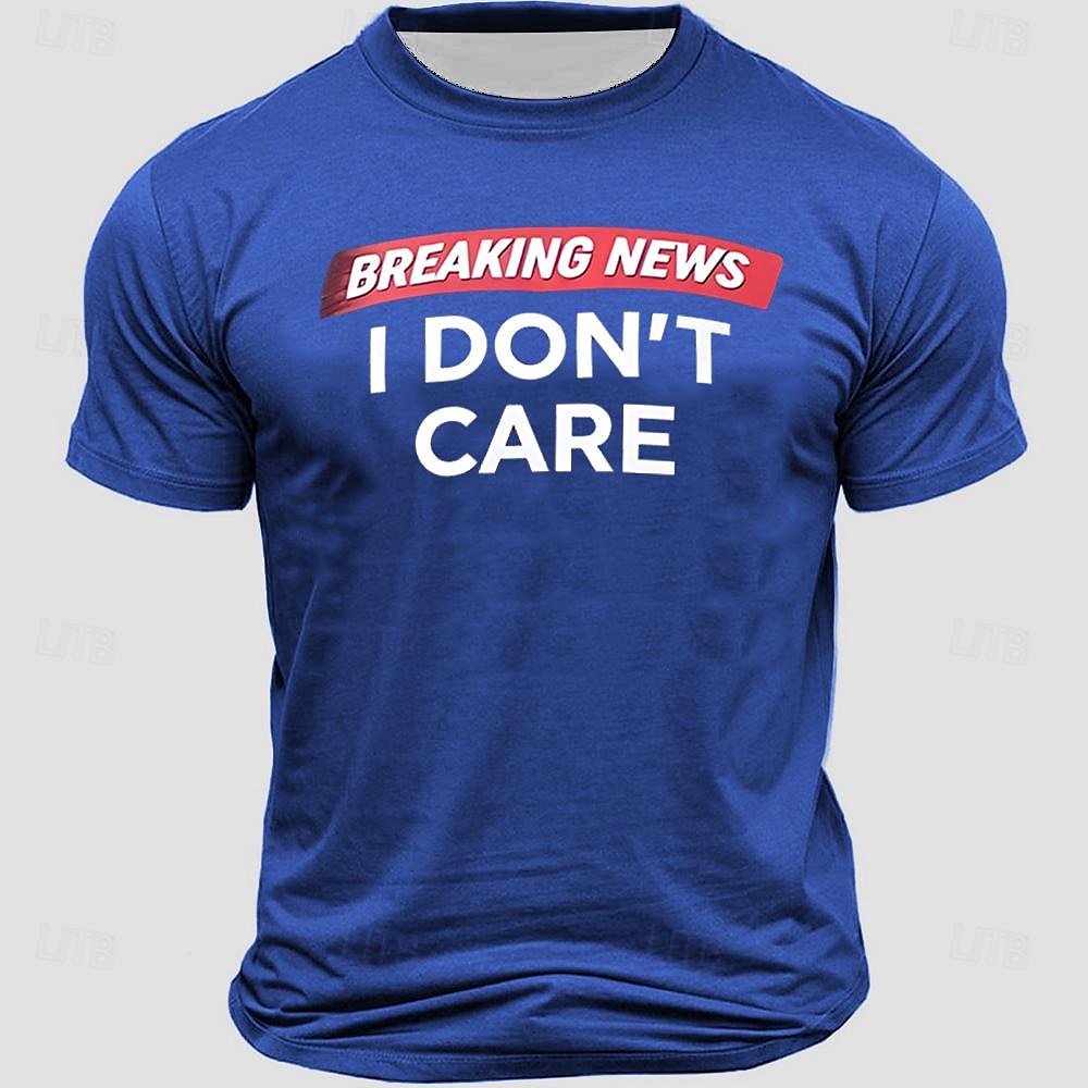 T-shirt graphique pour homme 'Actualités de dernière minute je m'en fiche' T-shirt d'attitude sarcastique à manches courtes de 2025 ? $15.99 –P2
