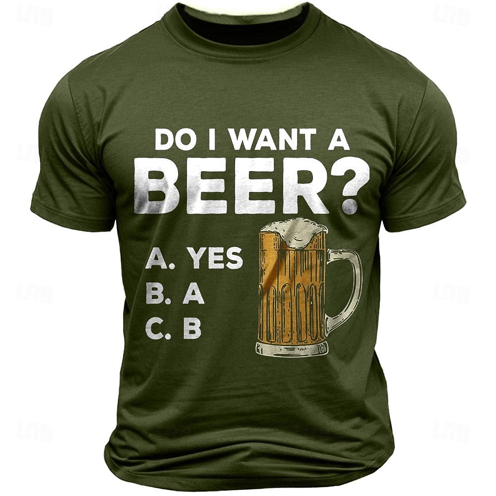 Mens Funny Beer Graphic T-Shirt - Hobbies & Lifestyle 'Do I Want A Beer?' Humor Short Sleeve Top 2025 - $15.99 –P3