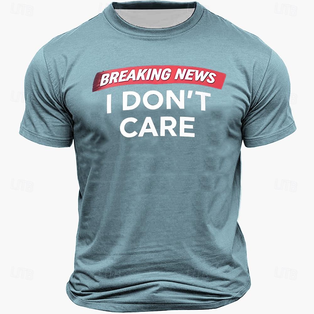 T-shirt graphique pour homme 'Actualités de dernière minute je m'en fiche' T-shirt d'attitude sarcastique à manches courtes de 2025 ? $15.99 –P5
