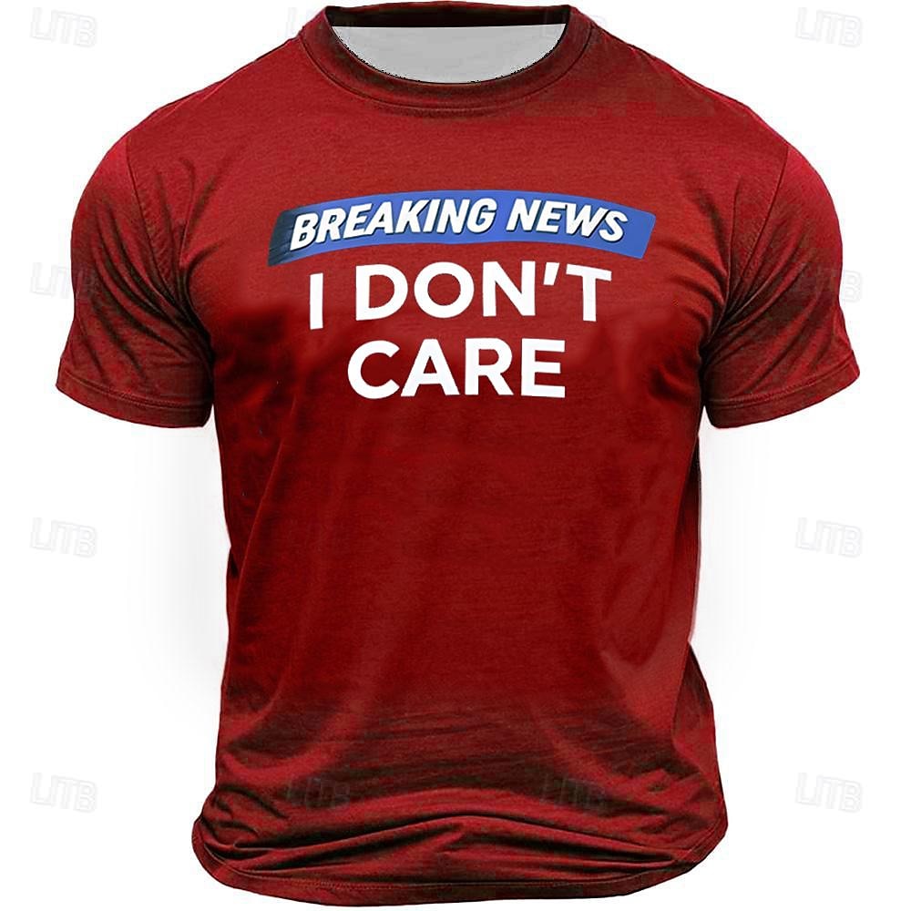 T-shirt graphique pour homme 'Actualités de dernière minute je m'en fiche' T-shirt d'attitude sarcastique à manches courtes de 2025 ? $15.99 –P7