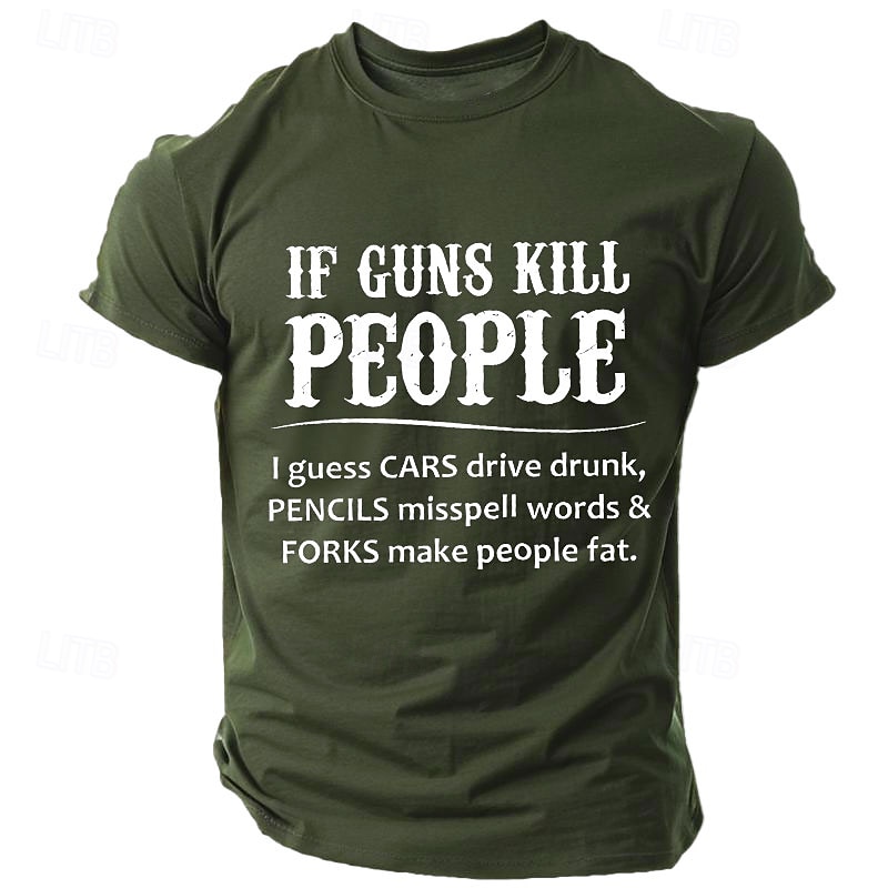 T-shirt sarcastique pour hommes 'Si les armes tuent des gens' - T-shirt graphique plein d'esprit avec humour noir et jeux de mots de 2026 ? $17.49 –P2