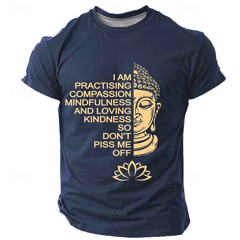 T-shirt graphique drôle pour hommes - "Je pratique la compassion alors ne m'énervez pas" Design Zen de Bouddha lifestyle. de 2026 ? $17.49 –P3