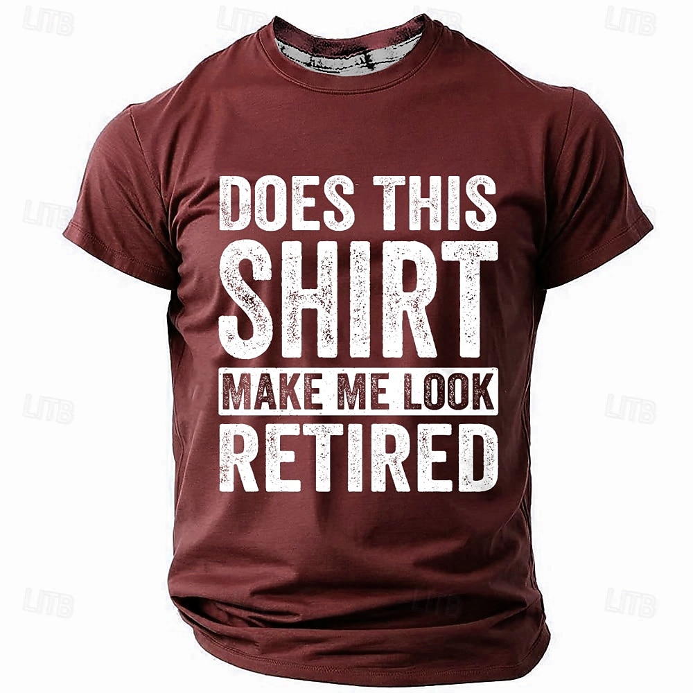 Men's Funny Retirement Graphic Short Sleeve T-Shirt: 'Does This Shirt Make Me Look Retired' Quote 2026 - $19.49 –P3