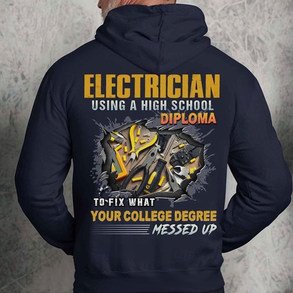 Hoodie per Elettricisti - Pullover Grafico Divertente con Umorismo Diploma di Scuola Superiore vs. Laurea Universitaria del 2026 a $30.99 –P1