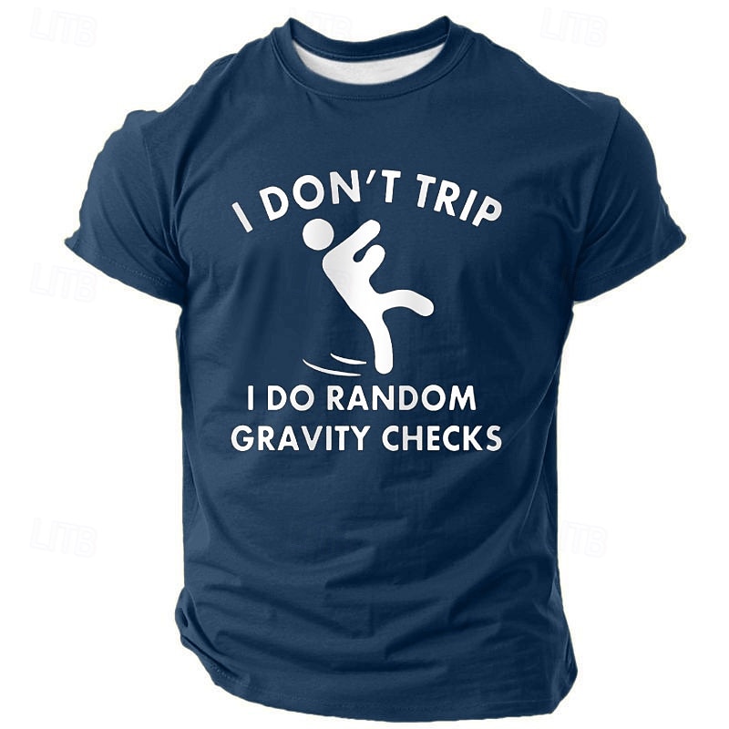 Camiseta gráfica de hombre No tropiezo hago chequeos aleatorios de gravedad camiseta divertida de manga corta 2026 - $19.49 –P3