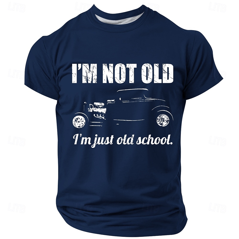 Herren Old School Hot Rod T-Shirt "Ich bin nicht alt ich bin nur old school" Lustiges Vintage Auto Grafik T-Shirt für Väter  Großväter 2026 - $19.49 –P1