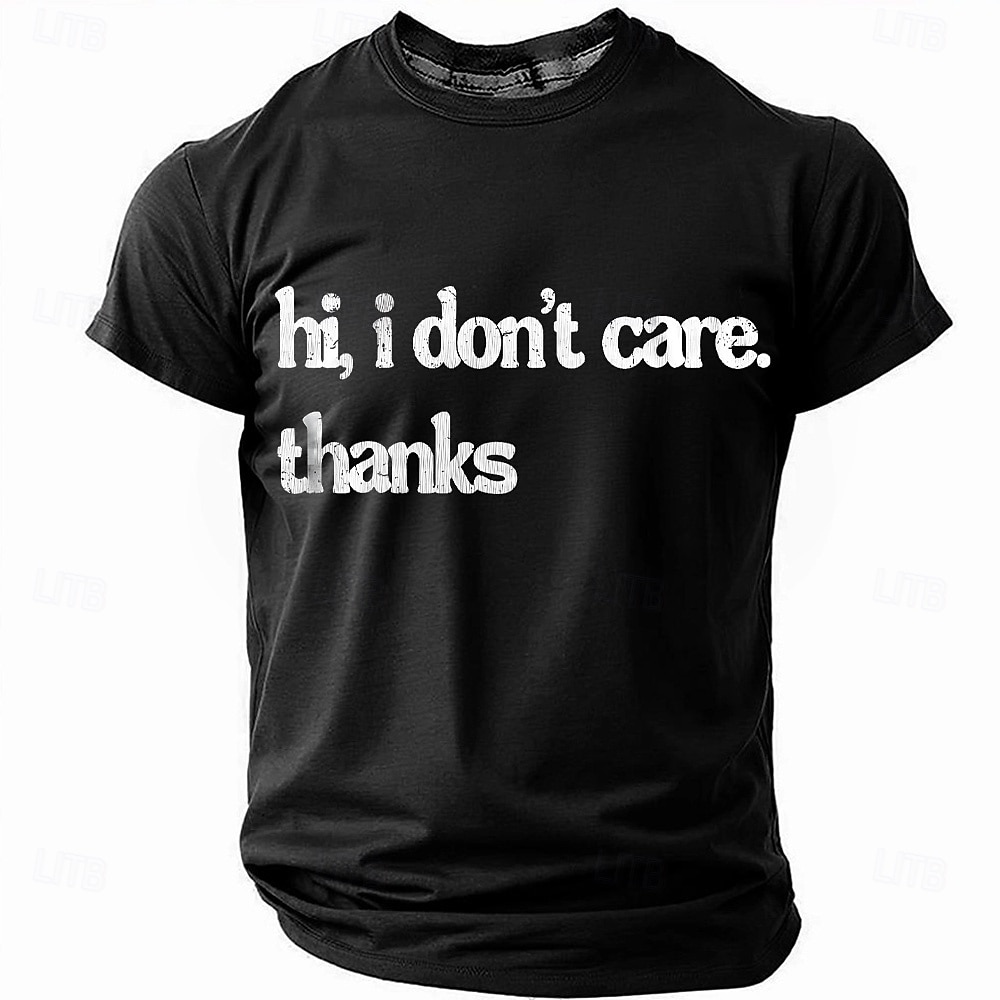 Men's Sarcastic "Hi I Don't Care Thanks" Graphic T-Shirt | Funny Short Sleeve Casual Lifestyle Tee 2026 - $19.49 –P4
