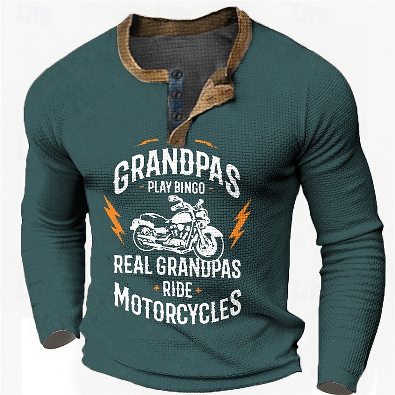 Men's Long Sleeve Henley T-Shirt: "Real Grandpas Ride Motorcycles" Biker Lifestyle Graphic Tee Gift 2026 - $24.99 –P1