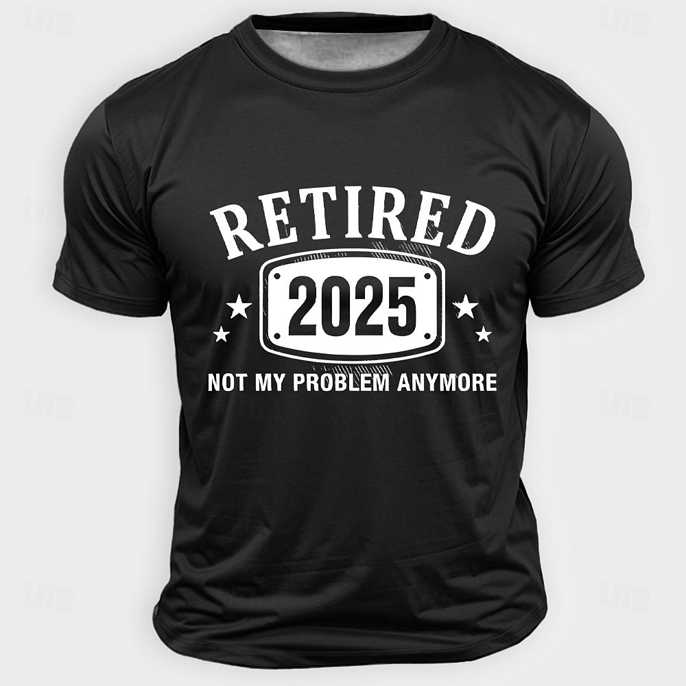 Men's Retired 2025 T-Shirt Not My Problem Anymore Short Sleeve Navy Blue Work Humor Tee 2026 - $19.49 –P3