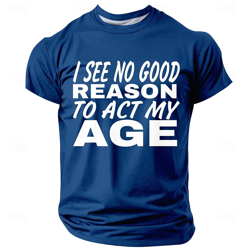 Bărbați Acţionează de vârsta mea Argou amuzant Tricou Manșon scurt Tricou Tipărire 3D Stil Nautic Cămașă Modă Zilnic De Bază Stradă Casual Zilnic Negru Roșu-aprins Albastru piscină Vară Primăvar 2025 - $17.99 –P2