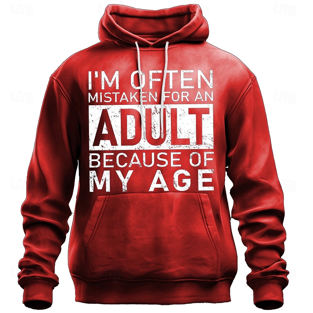 Mannen's Grappige Hoodie - 'Ik Word Vaak Verward Met Een Volwassene Vanwege Mijn Leeftijd' Sarcastische Graphic Pullover met Woordspeling Leeftijd Humor 2026 - $28.99 –P2