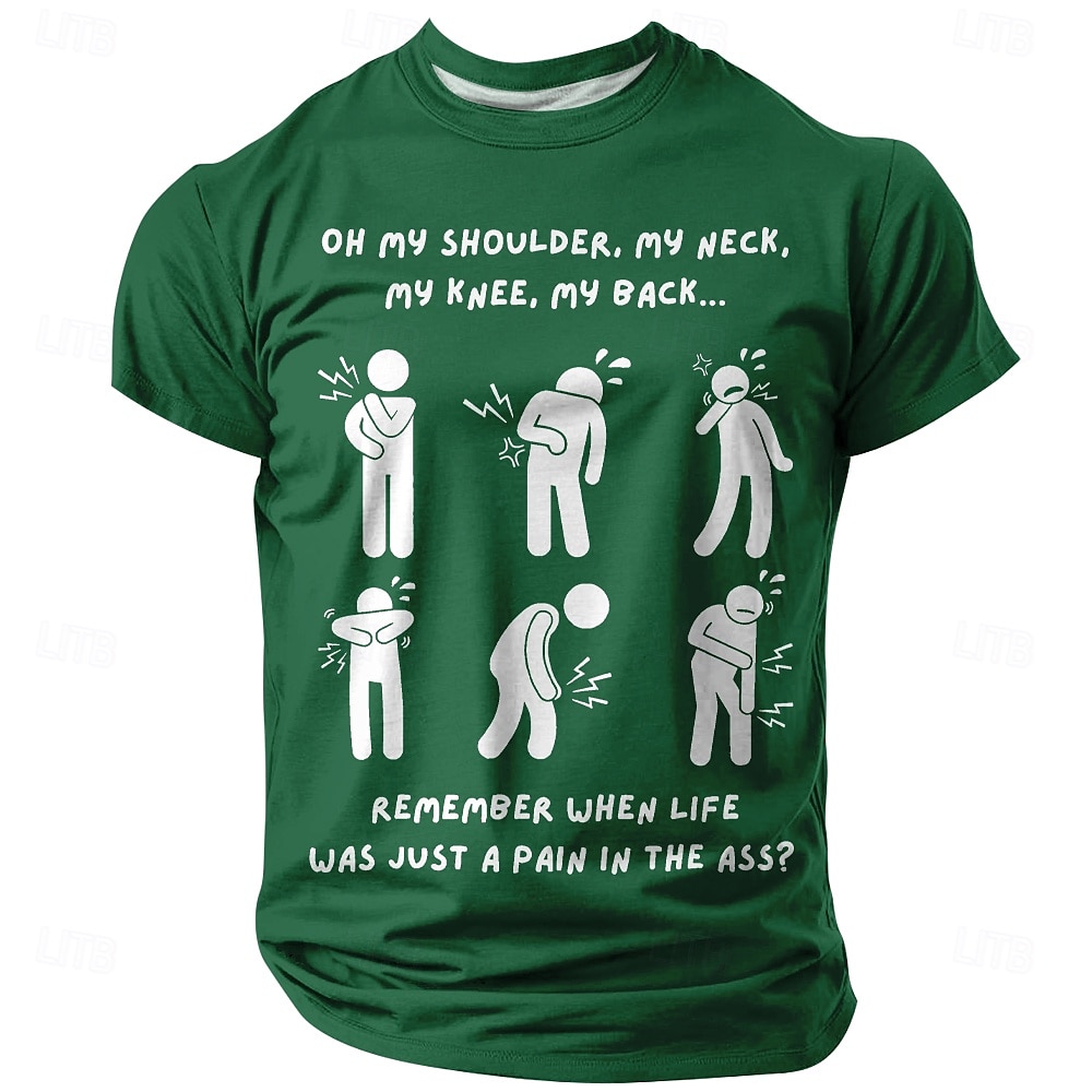 Lustiges Grafik-T-Shirt für Männer - Alters-Humor Körperbeschwerden 'Schmerz im Arsch' Zitat Kurzarm 2025 - $17.99 –P3