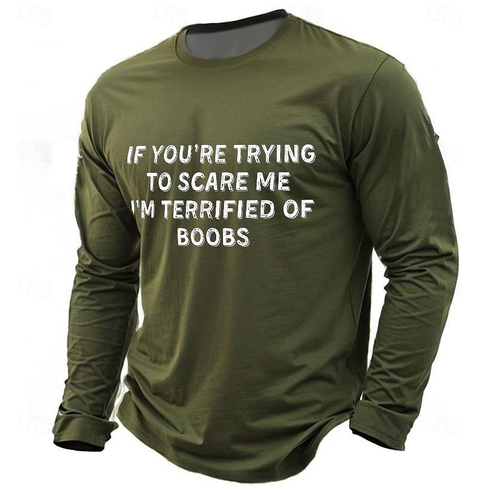 Camiseta de manga larga para hombre con el mensaje "Si intentas asustarme, me aterrorizan las tetas", con estampado 3D, cuello redondo, ropa básica de calle informal para uso diario. 2025 - $19.99 –P2