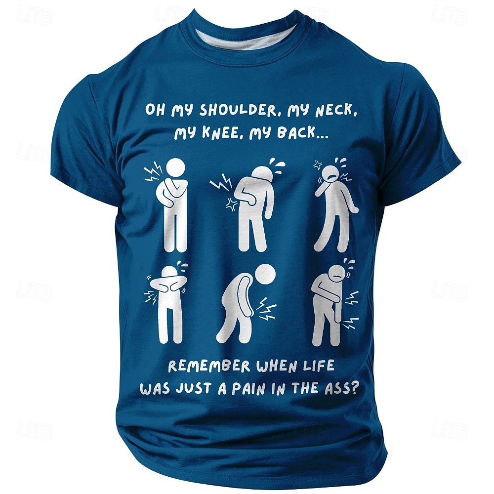 Lustiges Grafik-T-Shirt für Männer - Alters-Humor Körperbeschwerden 'Schmerz im Arsch' Zitat Kurzarm 2025 - $17.99 –P1