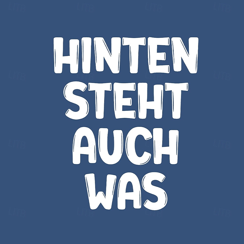 חולצת טי מצחיקה עם שרוול ארוך לגברים 'HINTEN STEHT AUCH WAS' משחק מילים גרמני עם גרפיקה 2026 - $23.99 –P2
