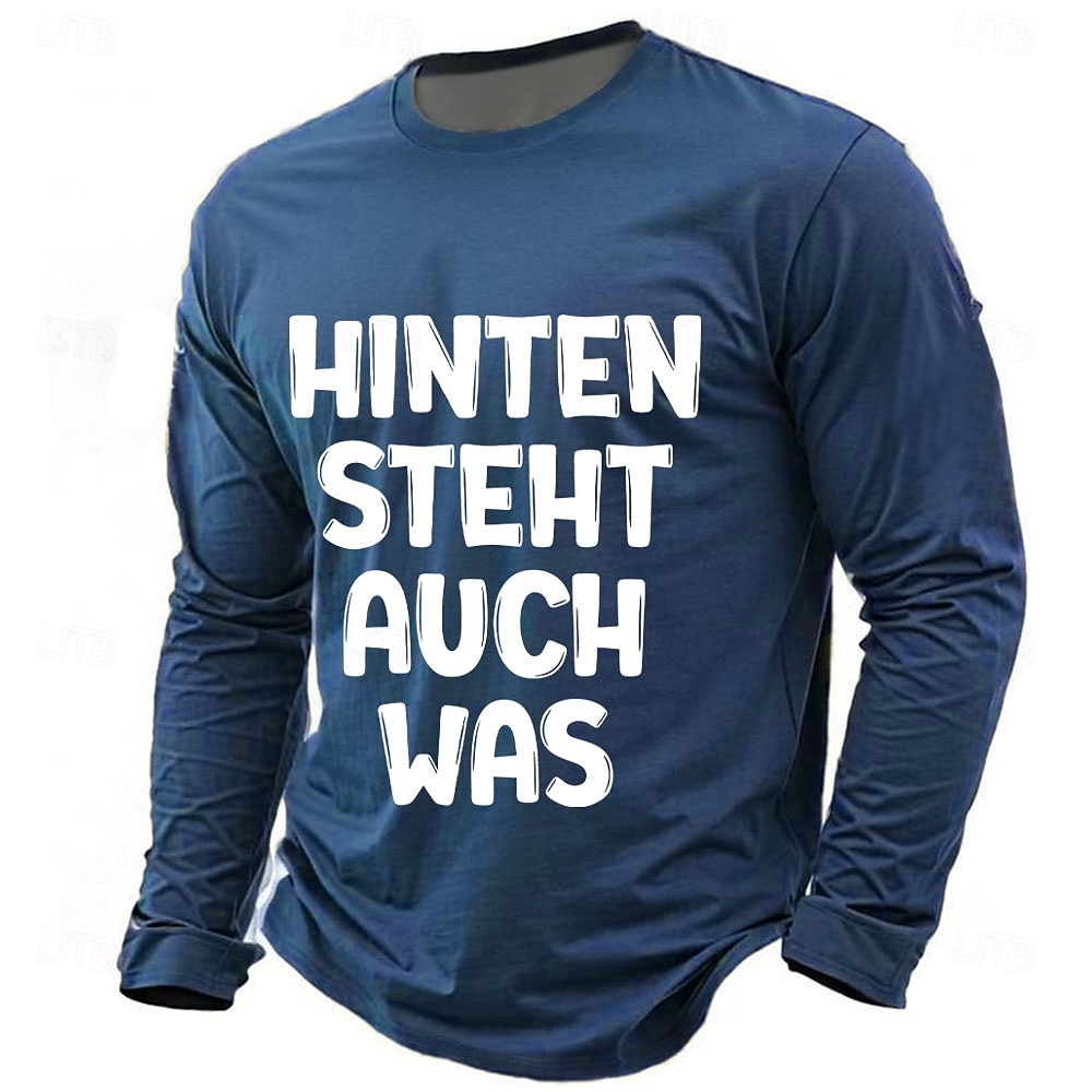 חולצת טי מצחיקה עם שרוול ארוך לגברים 'HINTEN STEHT AUCH WAS' משחק מילים גרמני עם גרפיקה 2026 - $23.99 –P3