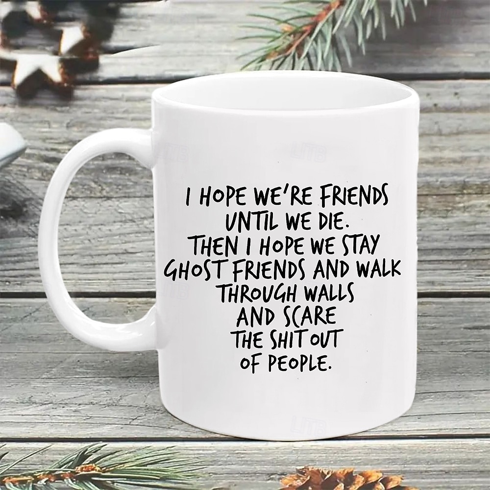 Vtipný dárkový hrnek, hrnek s motivem "Doufám, že zůstaneme duchové", strašidelné přátelství, šálek kávy pro nejlepší přátele, roztomilý vánoční dárek, strašidelné navždy, dárek pro přátele 2026 - $16.99 –P2
