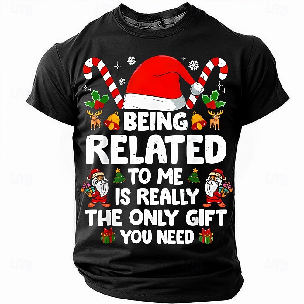 Christmas Funny 'Being Related to Me Is Really the Only Gift You Need' Men's Short Sleeve Crewneck T-Shirt, Holiday Humor Tee, Gag Gift for Dad or Friend 2026 - $23.99 –P1