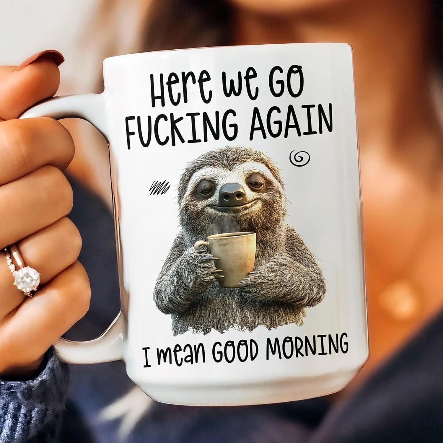 Funny Sloth Gift Mug Here We Go Fucking Again I Mean Good Morning Ceramic Coffee Cup for Work Office Home Humor Gift for Friends Coworkers 2026 - $16.99 –P7